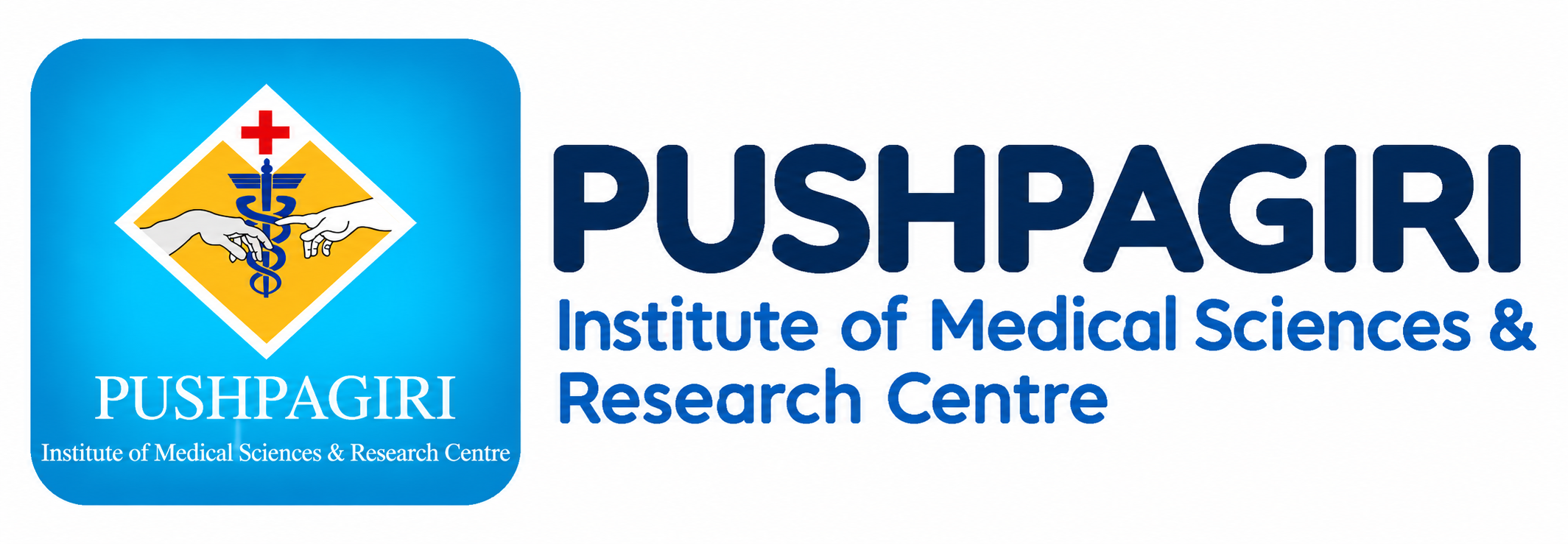 Pushpagiri Institute of Medical Sciences & Research Centre